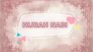 「 ✦ Pengertian dan Manfaat Hijrah Nabi ﷴ ﷺ ✦ 」