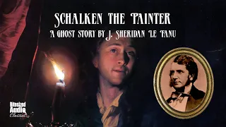 Schalken the Painter | A Ghost Story by J. Sheridan Le Fanu | A Bitesized Audiobook