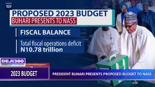 DEJI360 EPP 414 PT 1: PRESIDENT BUHARI PRESENTS PROPOSED 2023 BUDGET; ANALYSIS