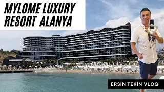 Mylome Luxury Hotel Resort Alanya VLOG