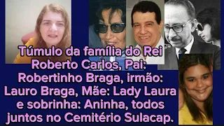 Túmulo da família do Cantor Roberto Carlos: Pai, mãe, sobrinha e irmão estão enterrados juntos.