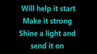 Disney Channel Friends For Change - Send It On (lyrics)