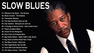 Best Blues Songs 2024 of All Time - Relaxing With Slow Blues Songs Ever - Blues Music Playlist