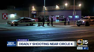 Deadly shooting near a West Phoenix Circle K