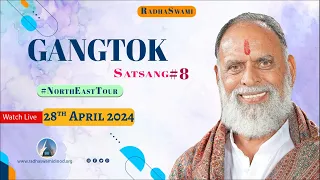 28 April 2024| Gangtok Satsang -8 | North East Tour| Radha Swami