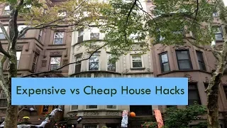 8 Reasons to buy an Expensive House Hack