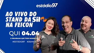 ESTÁDIO 97 - 04/04/24 - AO VIVO