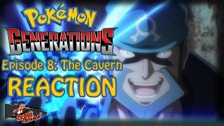 Pokemon Generations Ep. 8 REACTION!! | "The Cavern"