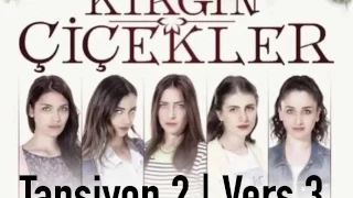 Kırgın Çiçekler Dizi Müzikleri - Tansiyon 2 Vers 3 (kendim yaptım)