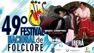 ENZO CASTRO & Pareja Folklórica IBERÁ - 49° Festival de Folclore de DURAZNO