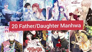 20 Father/Daughter Manhwa List Recodommations (manhwa similar to who made Princess)