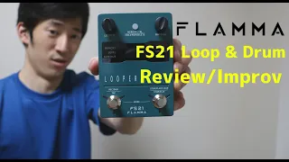 Flamma FS21 Loop & Drum First Review/Improv