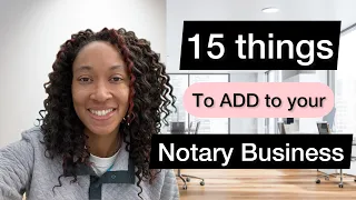 15 things you can do with your commission or add to your notary business