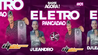 CD ELETRO PANCADÃO (DJ LEANDRO E DJ ADRIANO LUCAS)