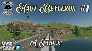 FS22 | HAUT-BEYLERON | #1 | A FAVOUR? | Farming Simulator 22 PS5 Let’s Play.