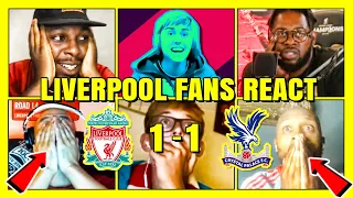 LIVERPOOL FAN REACTION! | LIVERPOOL 1-1 CRYSTAL PALACE