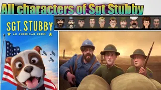 All characters of Sgt Stubby : An American hero | Sergeant Stubby ke sare kirdar