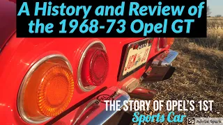 Opel GT: History & Review