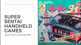 Super Sentai Handheld Games - The history of the early era of portable Super Sentai video games