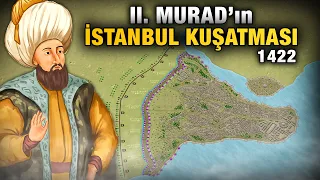 İstanbul Kuşatması (1422) | II. Murad #2