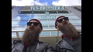 DJ project S-BROTHER-S in LISBON (Portugal) 16.03.2018