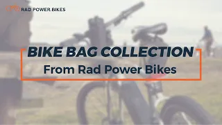 The Bike Bag Collection by Rad Power Bikes