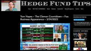 Hedge Fund Tips with Tom Hayes - VideoCast - Episode 180 - March 30, 2023