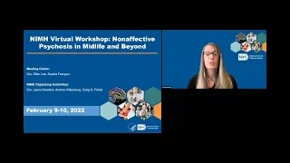 NIMH Virtual Workshop: Nonaffective Psychosis in Midlife and Beyond Day One