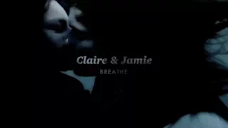 Jamie & Claire || Breathe (3x13)