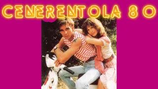 CENERENTOLA '80 (1984) Film Completo HD [Versione Integrale]