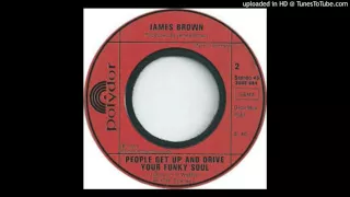 James Brown, Fred Wesley & the JBs- People Get Up And Drive Your Funky Soul (Extended album version)