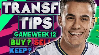 FPL GAMEWEEK 12 TRANSFER TIPS | BEST PLAYERS TO BUY | GW 12 | Fantasy Premier League Tips 2021/22