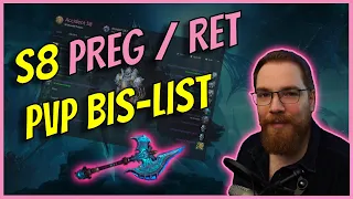 S8 PREG/RET PALADIN PVP BIS-LIST | WOTLK CLASSIC