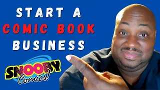 How to start a comic book business - Snooby Comics