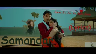 Samandar (Lyrics) - Kis Kisko Pyaar Karoon | Shreya Ghoshal & Jubin Nautiyal | Kapil Sharma |