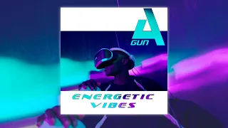 A'Gun - Energetic Vibes [ Electro Freestyle Music ]