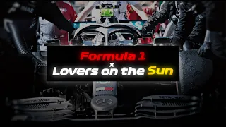 F1 x Lovers on the Sun | 4k Formula 1 edit