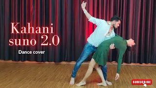 Kahani Suno 2.0 | Dance Cover | Kaifi Khalil | Valentines Special | Couple Dance | Viral Song