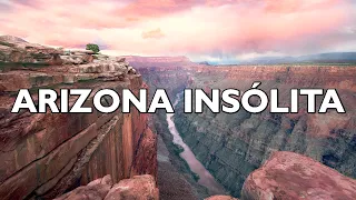 ARIZONA INSÓLITA | Los Lugares más Bellos de Arizona.