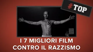 I 7 migliori film CONTRO IL RAZZISMO | #TOP7