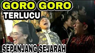 Goro Goro Terlucu Sepanjang Masa | Alm. Ki Seno Nugroho