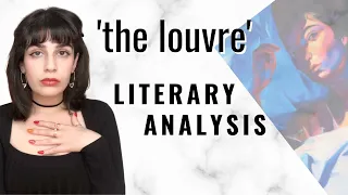 'the louvre' literary analysis & reaction: consumption & altered states  | lorde melodrama album