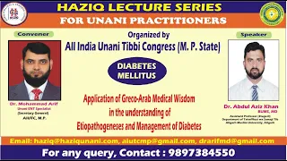 DIABETES MELLITUS : ETIOPATHOGENESIS AND UNANI MANAGEMENT BY Dr. ABDUL AZIZ KHAN , AMU, ALIGARH