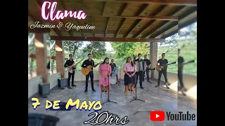 ~Clama (Video Oficial) Jazmín & Yaqueline~