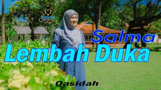 LEMBAH DUKA - SALMA (Official Music Video Qasidah)