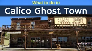 Visiting Calico Ghost Town in California