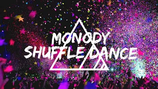 Monody-Shuffle Dance♪