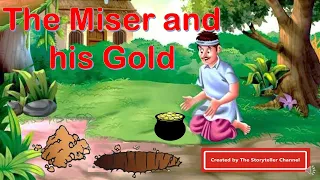 The Miser and His Gold | Moral Stories | Short Stories | Folktales | English Stories | Bedtime Tales