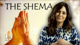 The Shema Prayer, Explained