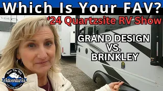 2024 Quartzsite RV Show // Which is YOUR Favorite? Grand Design or Brinkley?